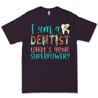 Plum i am a dentist what's your superpower Premium Tee - JahusDesignShop