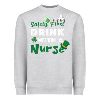 Heather Grey Safety First Drink With A Nurse Heavyweight Sweatshirt - Bettercallsaul