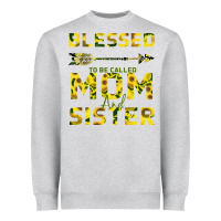 Heather Grey Blessed Mom And Sister Heavyweight Sweatshirt - Bettercallsaul