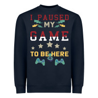 Navy I Paused My Game To Be Here Heavyweight Sweatshirt - Bettercallsaul