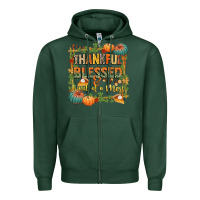 Sports Green thankful blessed and kind of a mess Zipper Hoodie - CowGirlArtShop