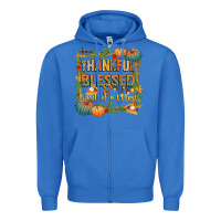 True Royal thankful blessed and kind of a mess Zipper Hoodie - CowGirlArtShop