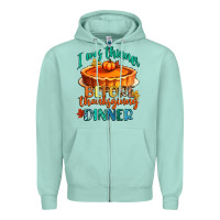 Seafoam i was thinner before thanksgiving dinner Zipper Hoodie - CowGirlArtShop
