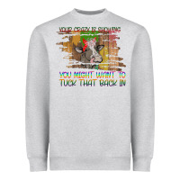 Heather Grey Your Crazy Is Showing Heavyweight Sweatshirt - Bettercallsaul