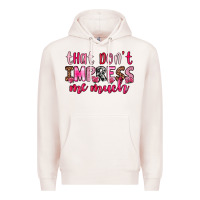 Pale Pink that don t impress me much Premium Hoodie - OliviaCreatesArt