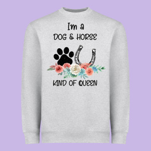 I'm A Dog & Horse Kind Of Queen Pet Lover Owner Heavyweight Sweatshirt Designed By Bettercallsaul