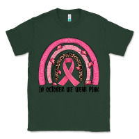 Sports Green in october we wear pink rainbow Classic Tee - JahusDesignShop