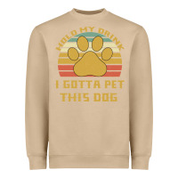 Mushroom Hold My Drink I Gotta Pet This Dog Heavyweight Sweatshirt - Bettercallsaul