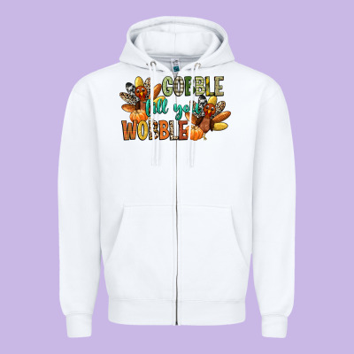 Gobble Till You Wobble Zipper Hoodie Designed By Cowgirlartshop