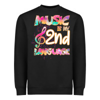 Black Cool I Love Music Shirt Gifts Music Is My Second Language Heavyweight Sweatshirt - Bettercallsaul