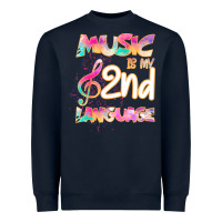 Navy Cool I Love Music Shirt Gifts Music Is My Second Language Heavyweight Sweatshirt - Bettercallsaul