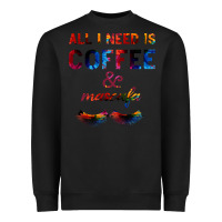 Black All I Need Is Coffee And Mascara Heavyweight Sweatshirt - Bettercallsaul