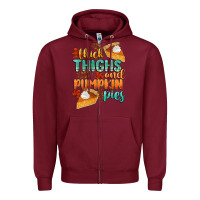 Burgundy thick thighs and pumpkin pies Zipper Hoodie - CowGirlArtShop