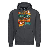 Smoke thick thighs and pumpkin pies Zipper Hoodie - CowGirlArtShop