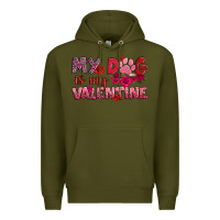 Army Green my dog is my valentine Premium Hoodie - OliviaCreatesArt