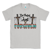 Moon Dust no perfect just forgiven Classic Tee - CowhideDigitalArt