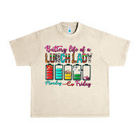 Sandshell Battery Life Of A lunch Lady Urban Heavy Tee - BundleAndBundleShop
