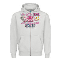 Dove Grey why fall in love when you can fall asleep Zipper Hoodie - CowGirlArtShop