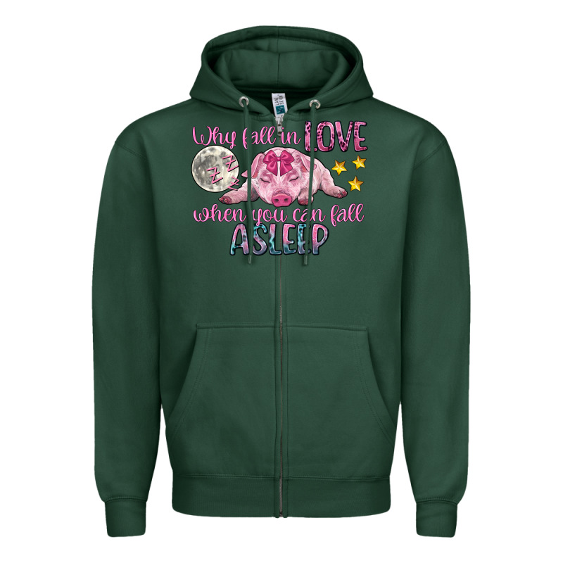 Why Fall In Love When You Can Fall Asleep Zipper Hoodie by CowGirlArtShop | Teevron