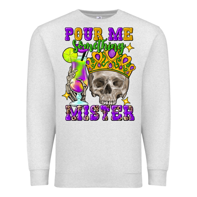 Skull Pour Me Something Mister Premium Sweatshirt by FaDigitalArtStudio | Teevron