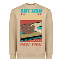 Mushroom Any man can be a father But it take someone special to be a Pawpaw Heavyweight Sweatshirt - Bettercallsaul