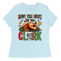 Baby Blue save the neck for me clark christmas vacation Ladies Tee - Jasminsmagicworld