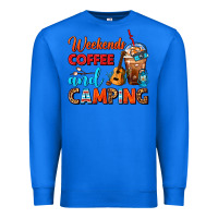 True Royal weekends coffee and camping frappe coffee Premium Sweatshirt - FaDigitalArtStudio