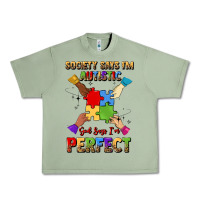 Oil Green society says i'm autistic god says i'm perfect Urban Heavy Tee - JahusDesignShop