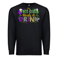 Black This girl needs a drink Premium Sweatshirt - FaDigitalArtStudio