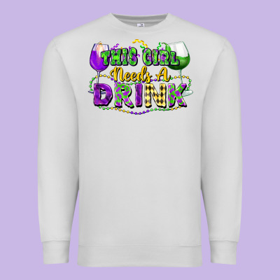 This Girl Needs A Drink Premium Sweatshirt Designed By Fadigitalartstudio