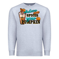 Heather Grey whatever spice your pumpkin coffee cup Premium Sweatshirt - FaDigitalArtStudio