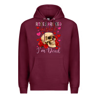Burgundy roses are red inside i m dead Premium Hoodie - OliviaCreatesArt