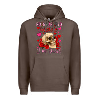 Coffee roses are red inside i m dead Premium Hoodie - OliviaCreatesArt