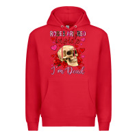 Red roses are red inside i m dead Premium Hoodie - OliviaCreatesArt