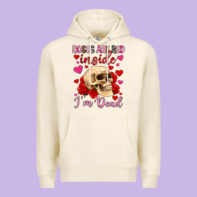 Roses Are Red Inside I M Dead Premium Hoodie Designed By Oliviacreatesart