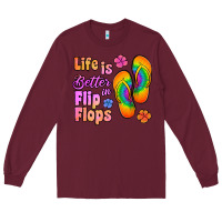 Burgundy life is better in flip flops Long Sleeve Tee - Jasminsmagicworld