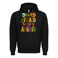 Black be afraid be very afraid Zipper Hoodie - CowGirlArtShop