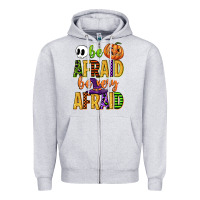 Heather Grey be afraid be very afraid Zipper Hoodie - CowGirlArtShop