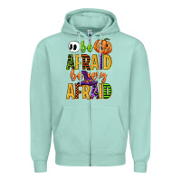 Seafoam be afraid be very afraid Zipper Hoodie - CowGirlArtShop