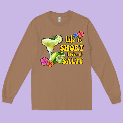 Life Is Short Make It Salty Long Sleeve Tee Designed By Jasminsmagicworld