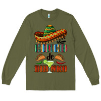 Army Green cinco de dirinko sombrero Long Sleeve Tee - BarkalooDesign