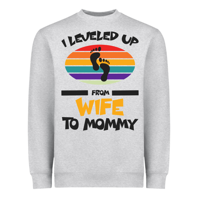 I Leveled Up From Wife To Mommy Heavyweight Sweatshirt by Bettercallsaul | Teevron