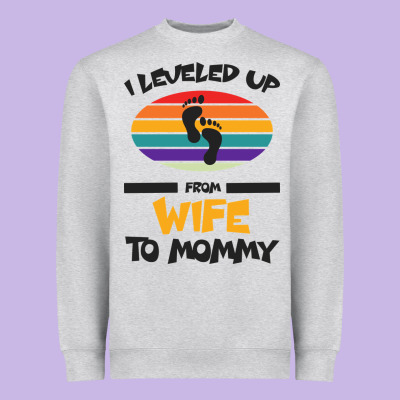 I Leveled Up From Wife To Mommy Heavyweight Sweatshirt Designed By Bettercallsaul