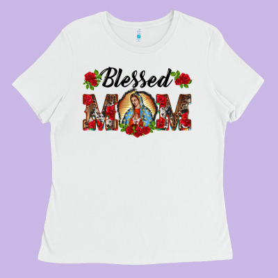 Blessed Mom Lady Of Guadalupe Ladies Tee Designed By Barkaloodesign