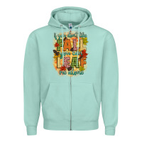 If You Dont Like Fall You Can Leaf Me Alone Zipper Hoodie | Teevron