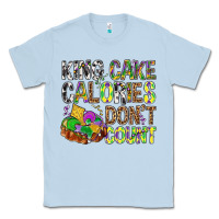 Dusty Blue King Cake Calories Don't Count Mardi Gras Classic Tee - BundleAndBundleShop