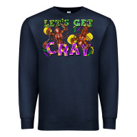 Navy Let's get cray Premium Sweatshirt - FaDigitalArtStudio