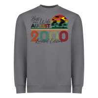 Storm Best Wife Since August 2000 Limited Edition Heavyweight Sweatshirt - Bettercallsaul