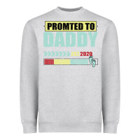 Heather Grey Promoted To Daddy Est 2020 Heavyweight Sweatshirt - Bettercallsaul