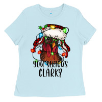 Baby Blue you serious clark Christmas vacation rooster Ladies Tee - Jasminsmagicworld